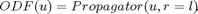 $$  ODF(u) = {Propagator(u,r=l)}. $$